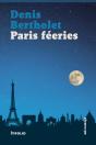 Paris Féeries - Preview