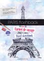 Paris Flash Back - Mon Carnet De Voyage - Preview