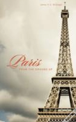 Capa do artigo Paris From The Ground Up