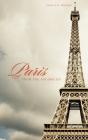 Paris From The Ground Up - Preview