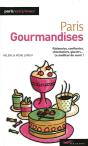 Paris Gourmandises (Édition 2009) - Preview
