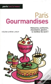 Paris Gourmandises (Édition 2009)