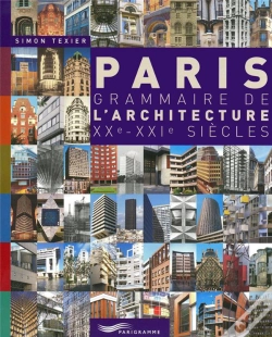 Capa do artigo Paris ; Grammaire De L'Architecture Xx-Xxi Siècles