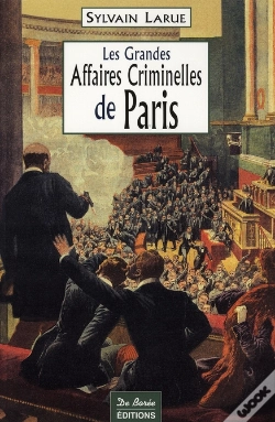Capa do artigo Paris Grandes Affaires Criminelles