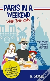 Capa do artigo Paris In A Weekend With Two Kids