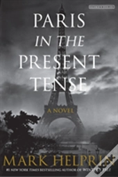 Paris In The Present Tense