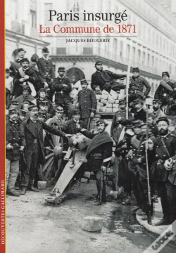 Capa do artigo Paris Insurgé ; La Commune De 1871