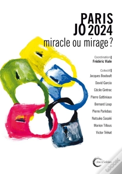 Capa do artigo Paris Jo 2024 : Miracle Ou Mirage ?
