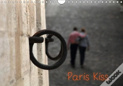Capa do artigo Paris Kiss Calendrier Mural 2018 Din A4 Horizontal