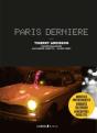 Paris La Nuit Par Paris Derniere - Preview