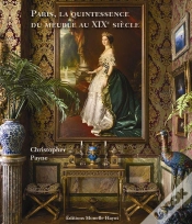 Capa do artigo Paris, La Quintessence Du Meuble Au Xixe Siècle