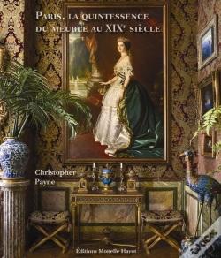 Capa do artigo Paris, La Quintessence Du Meuble Au Xixe Siècle