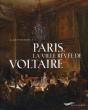 Paris, La Ville Rêvée De Voltaire - Preview