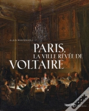 Capa do artigo Paris, La Ville Rêvée De Voltaire