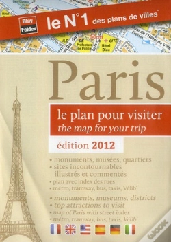 Capa do artigo Paris, Le Plan Pour Visiter 2012