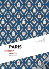 Capa do artigo Paris : Malgré Tout...