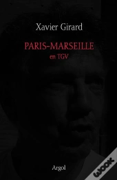 Paris-Marseille En Tgv