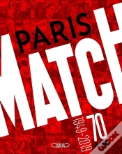Capa do artigo Paris Match : 70 Ans ; 1949-2019