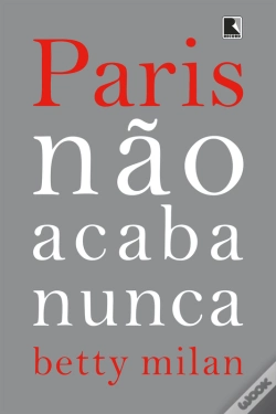 Capa do artigo Paris Não Acaba Nunca
