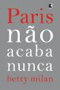 Paris Não Acaba Nunca - Preview