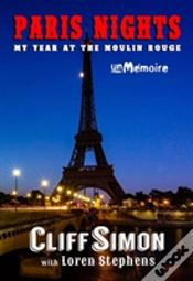Capa do artigo Paris Nights: My Year At The Moulin Rouge