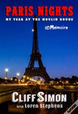 Capa do artigo Paris Nights: My Year At The Moulin Rouge