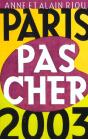 Paris Pas Cher 2003 - Preview