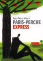 Paris-Perche Express - Preview