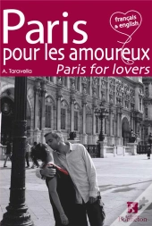 Paris Pour Les Amoureux ; Paris For Lovers