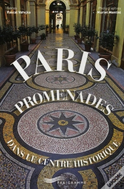 Capa do artigo Paris ; Promenades Dans Le Centre Historique