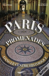 Capa do artigo Paris ; Promenades Dans Le Centre Historique