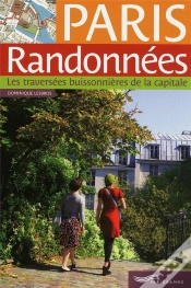 Capa do artigo Paris Randonnées ; Les Traversées Buissonnières De La Capitale
