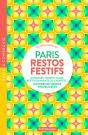 Paris : Restos Festifs : Karaokés, Comedy Clubs, Restos Dansants Ou Cabarets... 100 Idées De Sorties Inoubliables - Preview