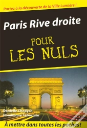 Paris Rive Droite Pour Les Nuls