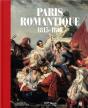 Paris Romantique 1815-1848 - Preview