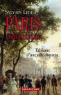 Paris Romantique. Tableaux D'Une Ville Disparue - Preview