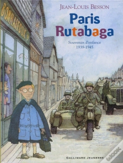 Capa do artigo Paris Rutabaga : Souvenirs D'Enfance 1939-1945