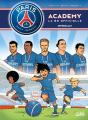 Paris Saint-Germain Academy ; La Bd Officielle : Intégrale Tomes 1 Et 2 - Preview