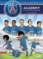 Paris Saint-Germain Academy ; La Bd Officielle Tome 1 : Une Équipe De Rêve - Preview