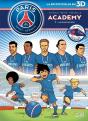 Paris Saint-Germain Academy ; La Bd Officielle Tome 1 : Une Équipe De Rêve - Preview
