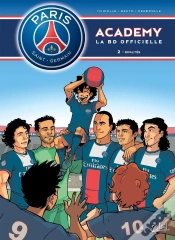 Capa do artigo Paris Saint-Germain Academy ; La Bd Officielle Tome 2 : Rivalités