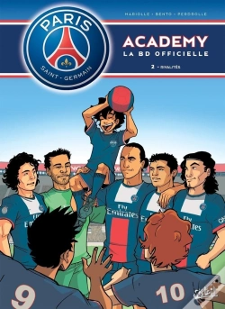 Capa do artigo Paris Saint-Germain Academy ; La Bd Officielle Tome 2 : Rivalités