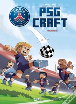 Capa do artigo Paris Saint-Germain ; Psg Craft Tome 1 : Cube Du Monde