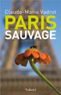 Paris Sauvage - Preview