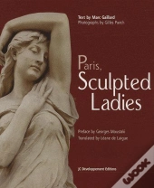 Paris, Sculpted Ladies