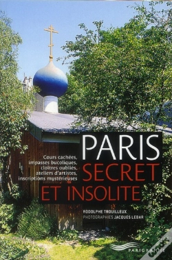 Capa do artigo Paris Secret Et Insolite 2012
