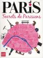 Paris, Secrets De Parisiens - Preview