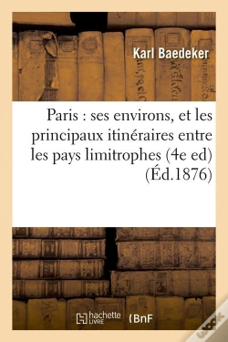 Capa do artigo Paris Ses Environs 4e Edition Edition 1876