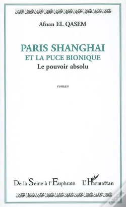 Capa do artigo Paris Shanghai Et La Puce Bionique ; Le Pouvoir Absolu