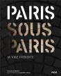 Paris Sous Paris - Preview